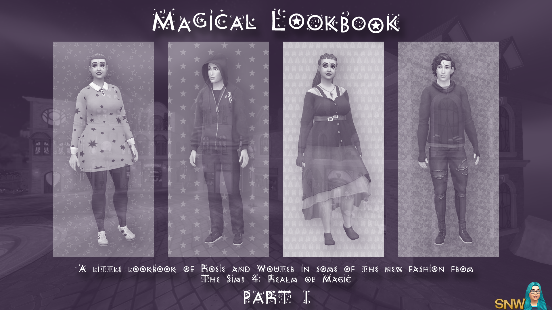 The Sims 4: Realm of Magic - A Little Lookbook by Rosie and Cheetah - Part 1